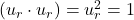 (u_r \cdot u_r) = u_r^2 = 1