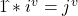 1\hat{ }*i^v= j^v