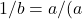 1/b = a/(a